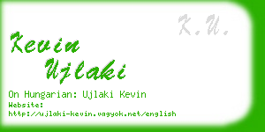 kevin ujlaki business card